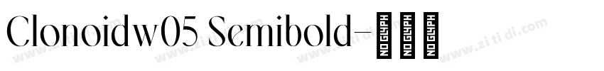 Clonoidw05 Semibold字体转换